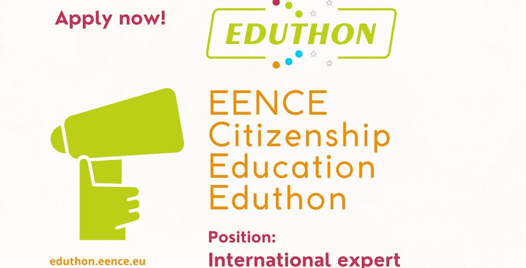 EENCE is looking for international experts for the Eduthon of Citizenship Education in 6 countries